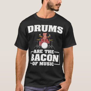 Cool Drums Design For Men Women Music Drumming Dru T-Shirt