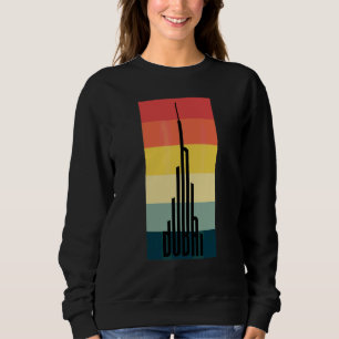Cool Dubai Burj Khalifa Skyscraper Vintage Royalty Sweatshirt