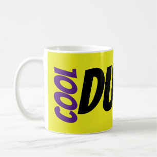 Cool dude coffee mug