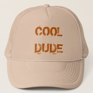 COOL   DUDE TRUCKER HAT