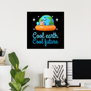 Cool earth, Cool future - Earth Poster