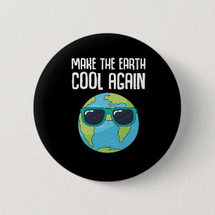 Cool Earth Day Planet Save Environment 6 Cm Round Badge