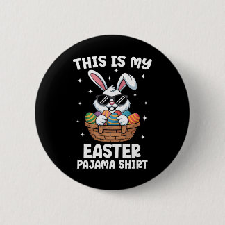 Cool Easter Egg Sket Bunny This Is My Easter Pajam 6 Cm Round Badge