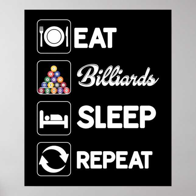 cool eat sleep Billiards repeat word art  Poster (Front)