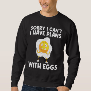 Cool Egg For Men Women Fried Baked Poached Protein Sweatshirt