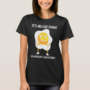 Cool Egg For Men Women Fried Baked Poached Protein T-Shirt