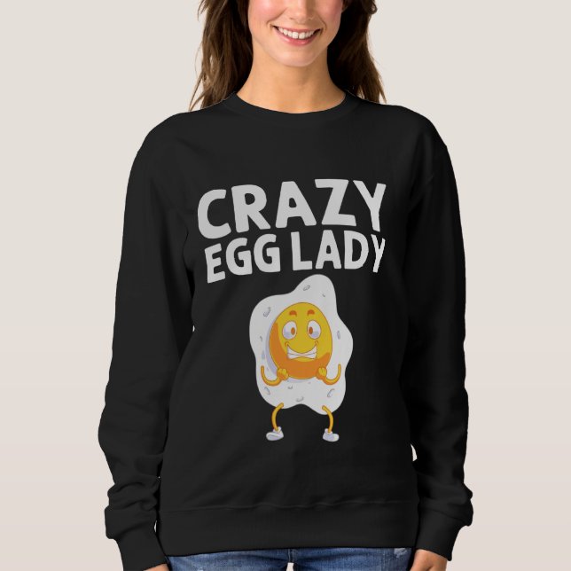 Cool Egg For Women Mum Fried Baked Poached Protein Sweatshirt (Front)
