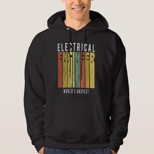 Cool Electrical Engineer Hoodie (Front)