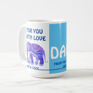 COOL ELEPHANT TO DAD - COFFEE MUG