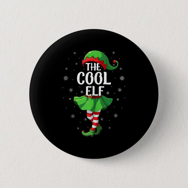 Cool Elf Christmas Girls Women Elf Squad Xmas Fami 6 Cm Round Badge (Front)