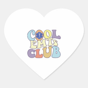 Cool Emts Club Emergency Medical Technician First Heart Sticker
