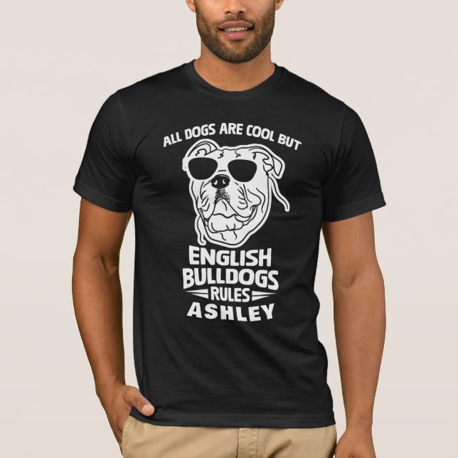 Cool English Bulldog Rule Dog T-Shirt (Front)