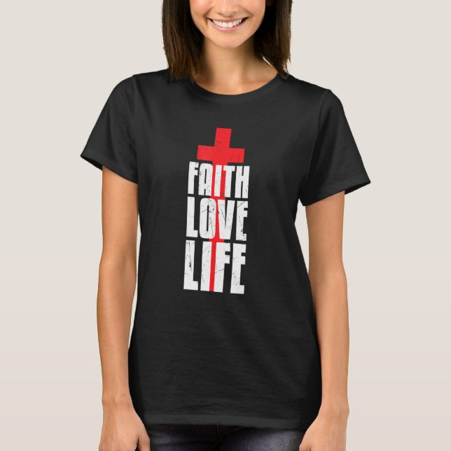 Cool Faith Love Life Religion Caring Red Cross Act T-Shirt (Front)