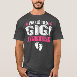 Cool Family Proud New Gigi It's A Girl Gender Reve T-Shirt