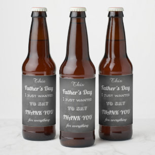 Cool Father’s Day Thank you message Beer Bottle Label