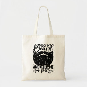 Cool Father Touch My Beard Birthday Bearded Dad Tote Bag