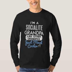 Cool Fathers Day Socialite Grandpa T-Shirt