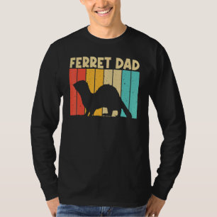 Cool Ferret For Dad Father Ferret Pet Animal T-Shirt