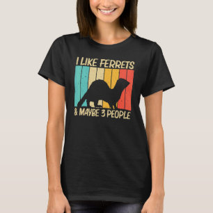 Cool Ferret For Men Women Ferret Pet Animal T-Shirt