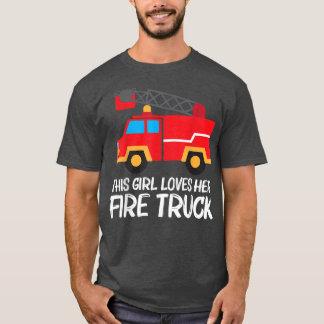 Cool Fire Truck Art For Girls Kids Firetruck Firef T-Shirt