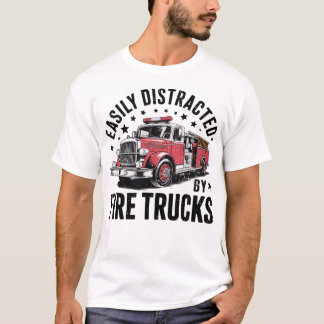 Cool Firefighter Funny Fire Truck Distracted Men  T-Shirt