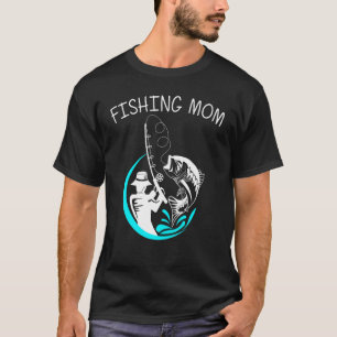 Cool Fishing Art For Mum Women Fishermen Fish Hook T-Shirt