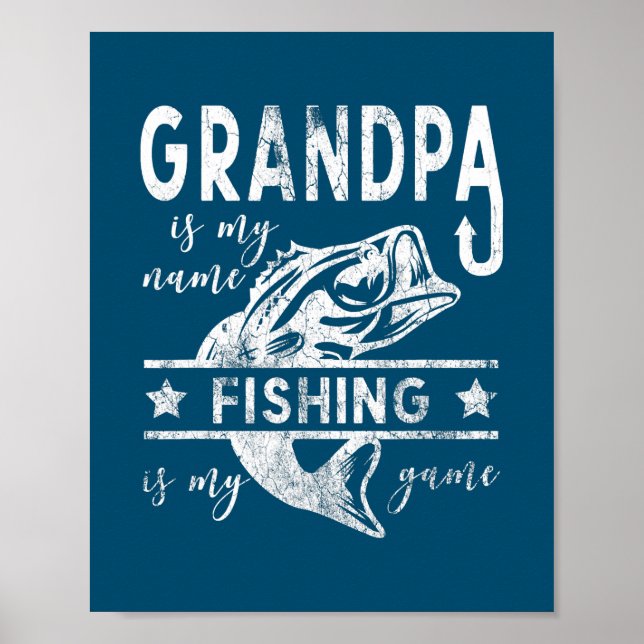 Cool Fishing Grandpa Design  Poster (Front)