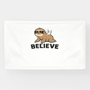 Cool Flying Sloth Believe Funny Motivational Desig Banner