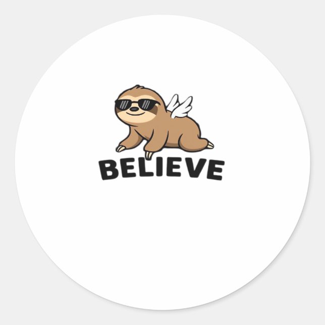Cool Flying Sloth Believe Funny Motivational Desig Classic Round Sticker (Front)