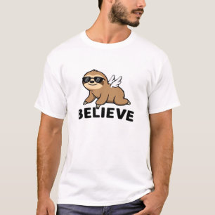 Cool Flying Sloth Believe Funny Motivational Desig T-Shirt