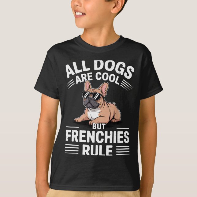 Cool French Bulldog Art For Men Women Kids Frenchi T-Shirt (Front)