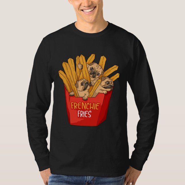 Cool Frenchie Fries Funny French Fries T-Shirt (Front)
