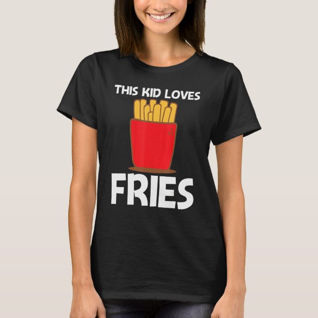 Cool Fries For Kids Boys Fast Food Dish Snack   T-Shirt (Front)