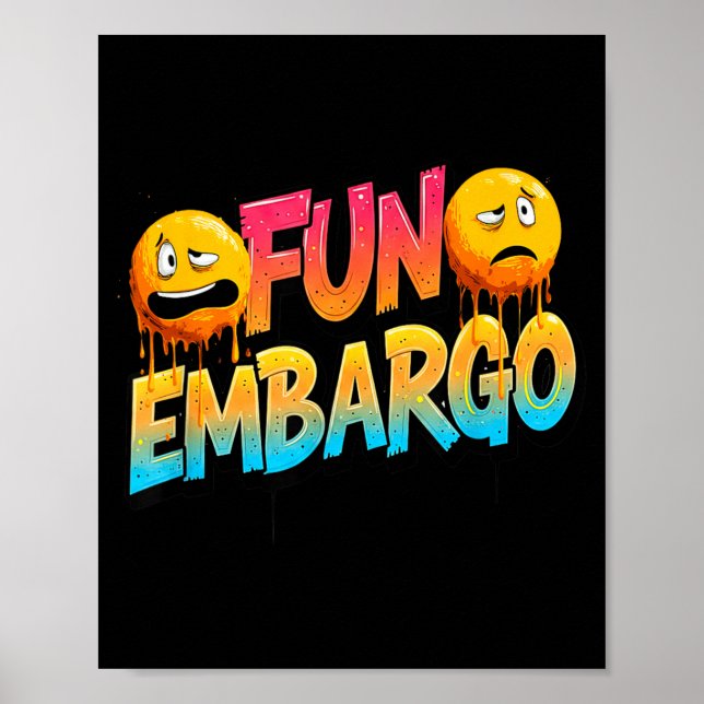 Cool Fun Embargo Joke Speech for Comedy Lovers Poster (Front)