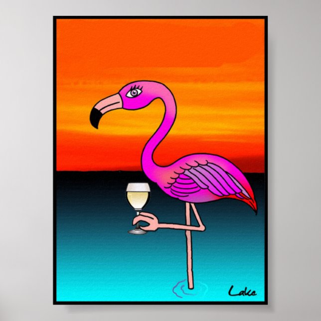 Cool fun wine drinking Flamingo poster (Front)