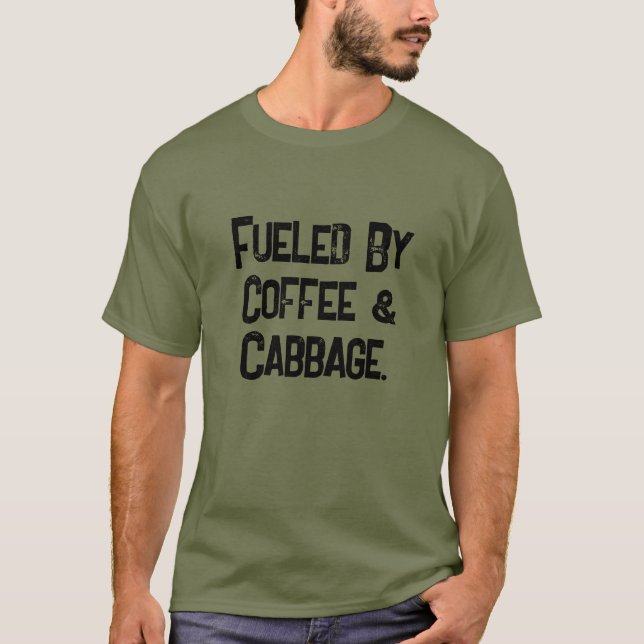 Cool Funny Fuelled By Coffee & Cabbage Men’s  T-Shirt (Front)