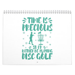 Cool Funny I'd Rather Be Playing Disc Golf Calendar