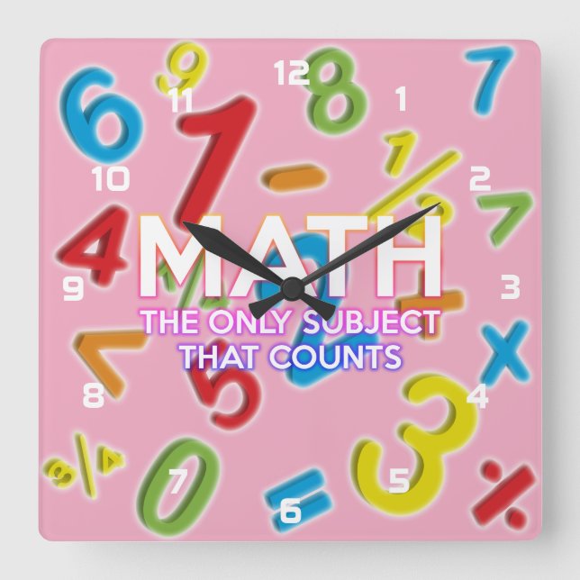 Cool Funny Math Quote Modern Girly Pink Square Wall Clock (Front)