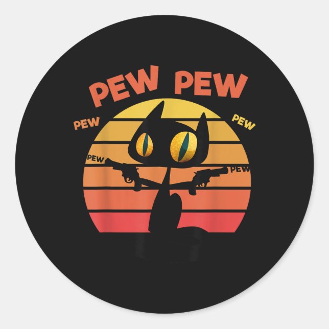 Cool Funny Sarcastic Pew Pew Halloween Black Cat Classic Round Sticker (Front)