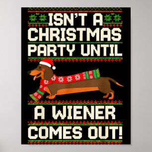 Cool Funny Wiener Dog Christmas Dachshund Holiday  Poster