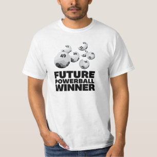 Cool "Future Powerball Winner" T-Shirt