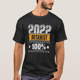 Cool Garden Finally Saying Botanist T-Shirt