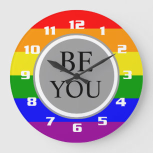 Cool Gay Pride Flag Be You Large Clock
