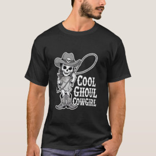 Cool Ghoul Cowgirl Halloween Ghost Western Cowgirl T-Shirt