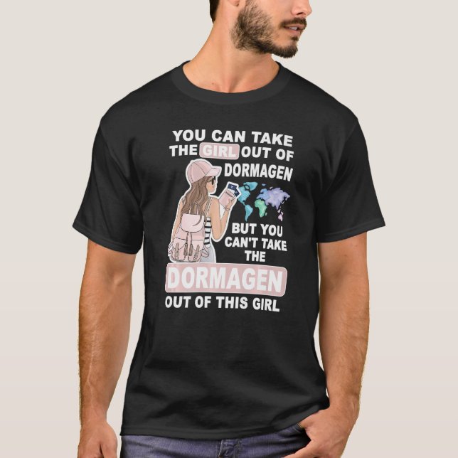 Cool Girl from Dormagen City Proud Dormagen Girl T-Shirt (Front)