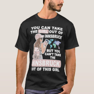 Cool Girl from Innsbruck City Proud Innsbruck Gir T-Shirt