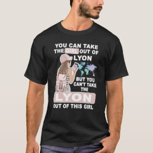 Cool Girl from Lyon City Proud Lyon Girl T-Shirt