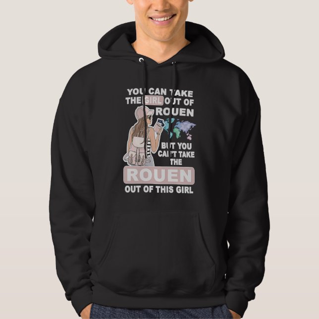 Cool Girl from Rouen City  Proud Rouen Girl Hoodie (Front)