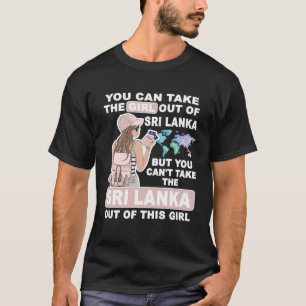 Cool Girl from Sri Lanka  Proud Sri Lanka Girl T-Shirt