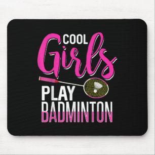 Cool Girls Play Badminton Mouse Pad
